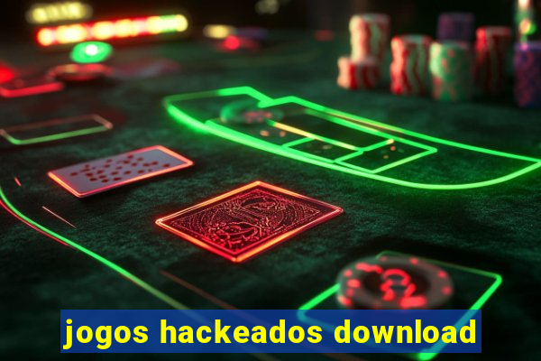 jogos hackeados download